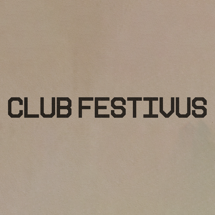 Club Festivus Announces 2024 Lineup