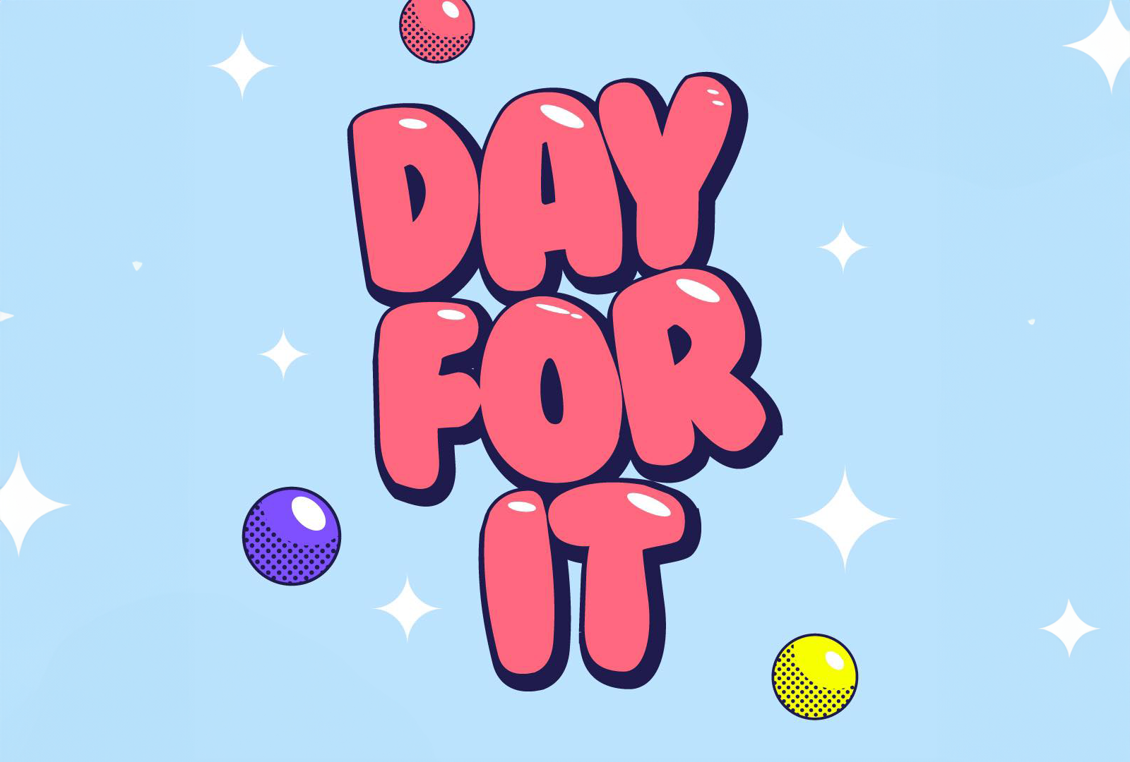 Day For It Announce 2023 Lineup Banner