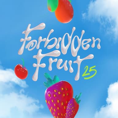 Forbidden Fruit 2025