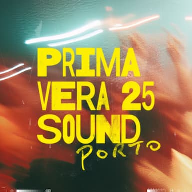 Primavera Sound Porto 2025