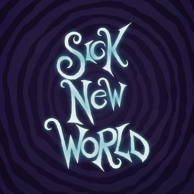 Sick New World 2025