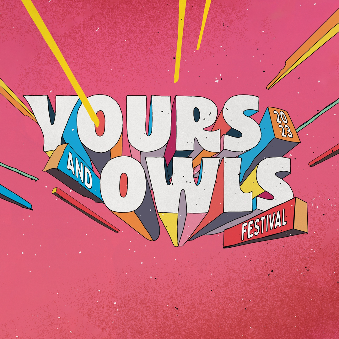 Yours & Owls 2023 Date Announcement